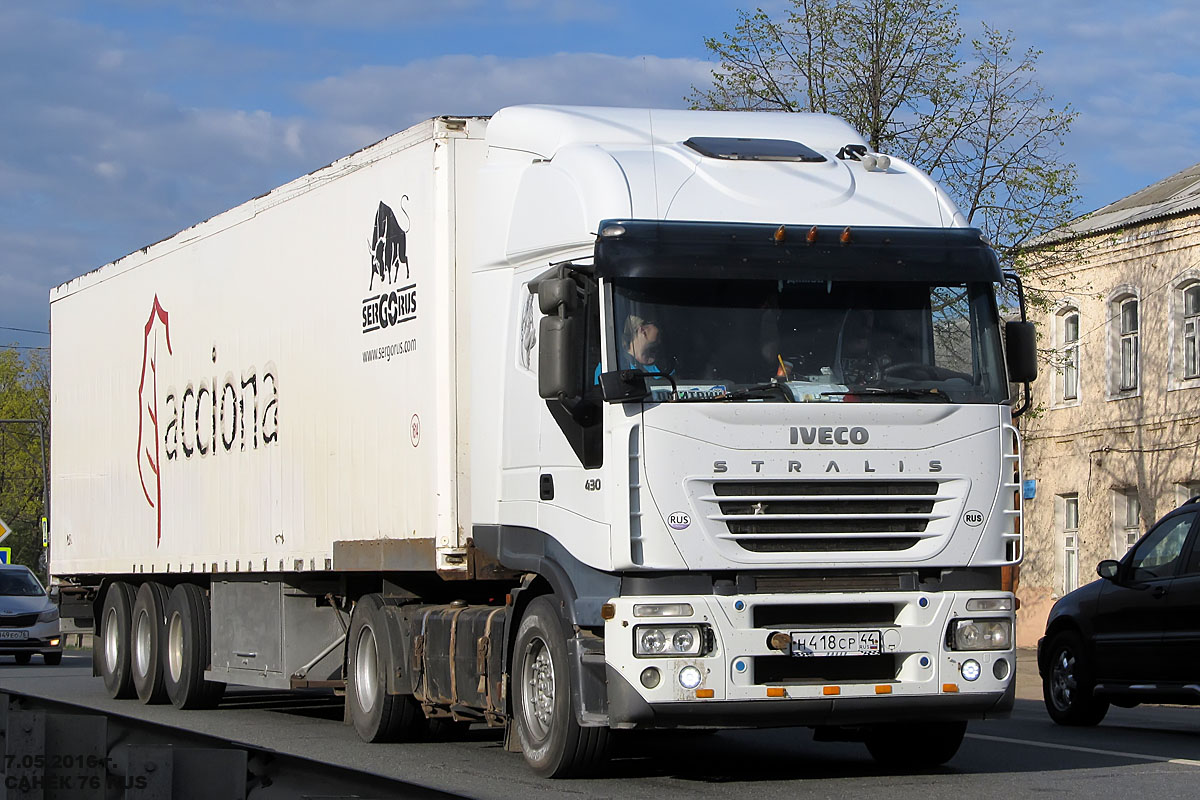 Костромская область, № Н 418 СР 44 — IVECO Stralis ('2002) 430